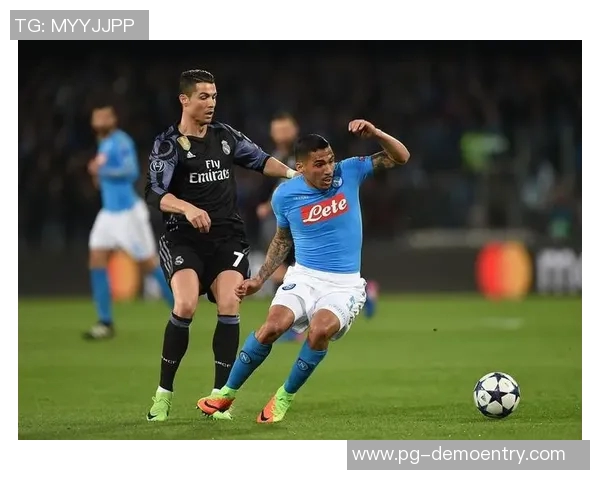 德甲精彩对决那不勒斯3-0战胜皇马逆转瞬间点燃全场激情与转会传闻